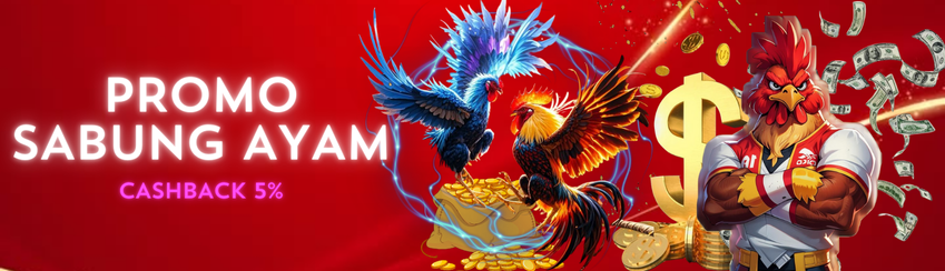 CASHBACK SABUNG AYAM 5%